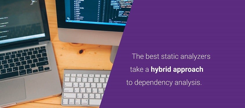 Dependencies sast 1 Hybrid Approach to Code Dependency Analysis Using Static Analyzers